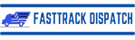 Fast Track Dispatch